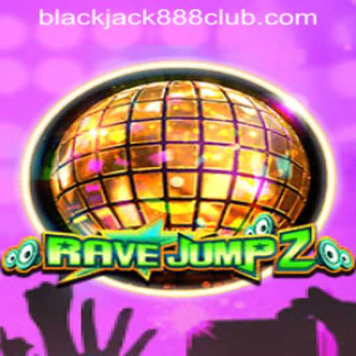 The Thrilling World of RaveJump2: Embrace the Energy of BLACKJACK888 CLUB